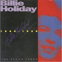 Cd Billie Holiday - The Decca Years 1944-1950