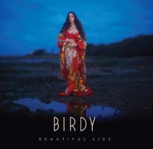 CD Birdy - Beautiful Lies - 953171