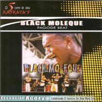 Cd black moleque - pagode beat kaskatas