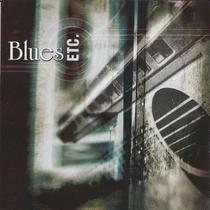 Cd - Blues Etc. Blues Etc. - Blues Time Records