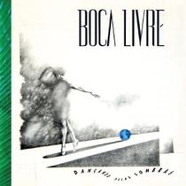 Cd Boca Livre - Dançando Pelas Sombras