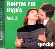 Cd Boleros Em Inglês Volume 3 Sucessos internacionais - CD+