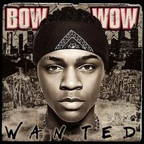 CD Bow Wow - Wanted - Sony Music