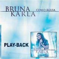 Cd bruna karla - como aguia album duplo cd e pb Cd bruna karla - como aguia album duplo cd e pb