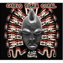CD Cabelo Cobra Coral - Luz com Trevas (Digipack)