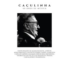 Cd Caculinha - 60 Anos de Musica