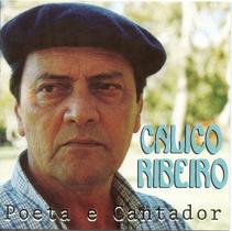 CD - Calico Ribeiro - Poeta e Cantador