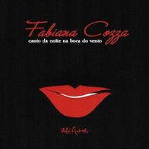 CD - Canto da Noite na Boca do Vento by Fabiana Cozza