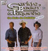 CD Carlito, Baduy & Taquinho - Os Reis do Batidão Vol. 22