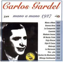 CD Carlos Gardel - Mano a Mano 1927
