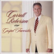 CD Carroll Roberson: Gospel Favorites