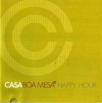 CD Casa Boa Mesa - Happy Hour