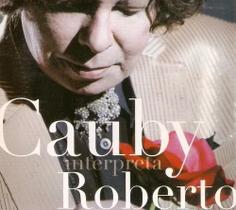 Cd Cauby Interpreta Roberto (digipack)