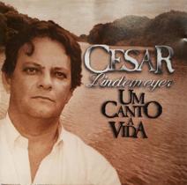 Cd - César Lindemeyer - Um Canto a Vida - Studio Master