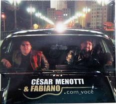 CD César Menotti & Fabiano - Com Você - SONOPRESS RIMO