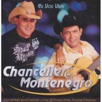 Cd Chanceller & Montenegro - Eu Vou Viver