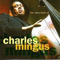 Cd Charles Mingus - The Very Best Of Cd Charles Mingus - The Very Best Of
