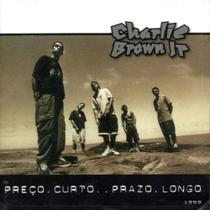 CD CHARLIE BROWN JR. - Preço Curto... Prazo Longo