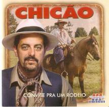 CD - Chicão - Convite Pra um Rodeio