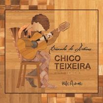 Cd chico teixeira - ciranda de destinos Cd chico teixeira - ciranda de destinos