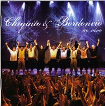 Cd - Chiquito & Bordoneio - Ao Vivo Cd - Chiquito & Bordoneio - Ao Vivo