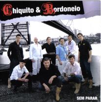 Cd - Chiquito & Bordoneio - Sem Parar