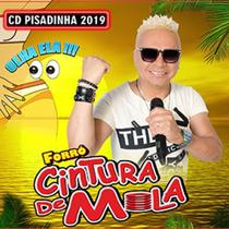 CD Cintura De Mola - Pisadinha Olha Ela 2019 - som tropical CD Cintura De Mola - Pisadinha Olha Ela 2019 - som tropical