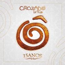 Cd circuladô de fulô 15 anos