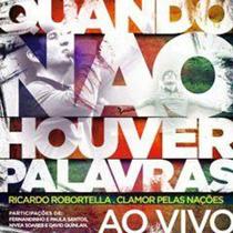 CD Clamor Pelas Nações Quando Não Houver Palavras Ao Vivo - Onimusic CD Clamor Pelas Nações Quando Não Houver Palavras Ao Vivo - Onimusic
