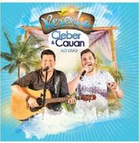 Cd Cleber & Cauan - Resenha - Ao Vivo - Som Livre