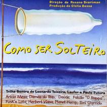 CD Como Ser Solteiro Trilha Sonora