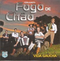 CD - Conjunto Fogo de Chão - Vida Gaucha