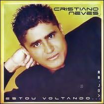 CD Cristiano Neves - Estou Voltando Vol. 23 CD Cristiano Neves - Estou Voltando Vol. 23