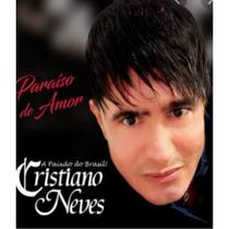 CD Cristiano Neves - Paraíso De Amor - CDC