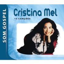 CD Cristina Mel 15 Canções - Mk Music