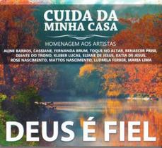 CD Cuida da Minha Casa Deus é Fiel 14 Músicas Original