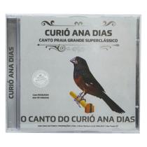 CD Curió Ana Dias - Selo Prata Balanço - Canto de Treino Ensinamento - Olívio