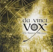 Cd - Da Vinci Vox / The Hidden Message Cd - Da Vinci Vox / The Hidden Message