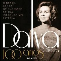 CD Dalva de Oliveira - 100 anos ao vivo - duplo - Sarapui Produções