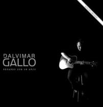 Cd - Dalvimar Gallo / Rezando com um anjo