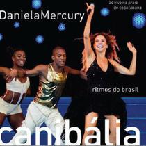 Cd Daniela Mercury - Canibália - Ritmos Do Brasil
