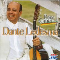 Cd - Dante Ledesma - Bem Gaucho - Usa Discos
