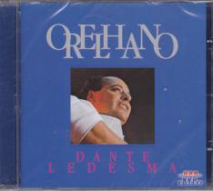 Cd - Dante Ramon Ledesma - Orelhano