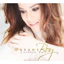 Cd dayane boy - o silencio pb