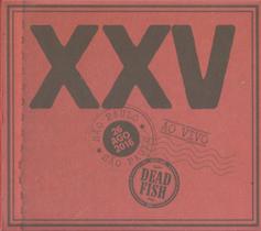 Cd dead fish - xxv ao vivo em sp Cd dead fish - xxv ao vivo em sp