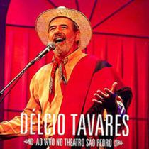 Cd - Délcio Tavares - Ao Vivo No Theatro São Pedro - Gaúcho - ACIT