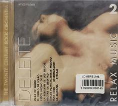 Cd Delete Relax Music 2 (Musica Para Relaxamento)