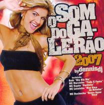 Cd dennis dj - som do galerao 2007