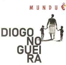 Cd Diogo Nogueira - Munduê (digipack) - UNIVERSAL MUSIC