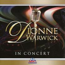 Cd - Dionne Warwick - In Concert - Usa records